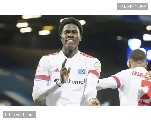 在汉堡打出身价：奥纳纳的德乙成名之路