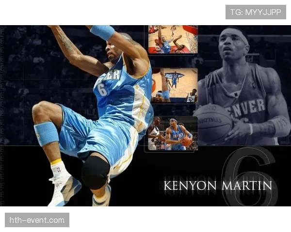 肯扬·马丁挡拆拉开空间提升得分效率，助力球队攻防转换